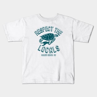 Respect the Locals Holden Beach, NC Sea Turtles Kids T-Shirt